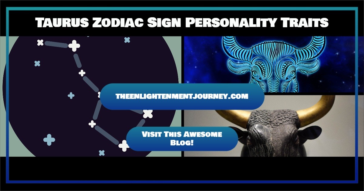 Taurus Zodiac Sign Personality Traits