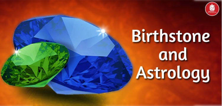 Why your Birthstone is so Important for You?