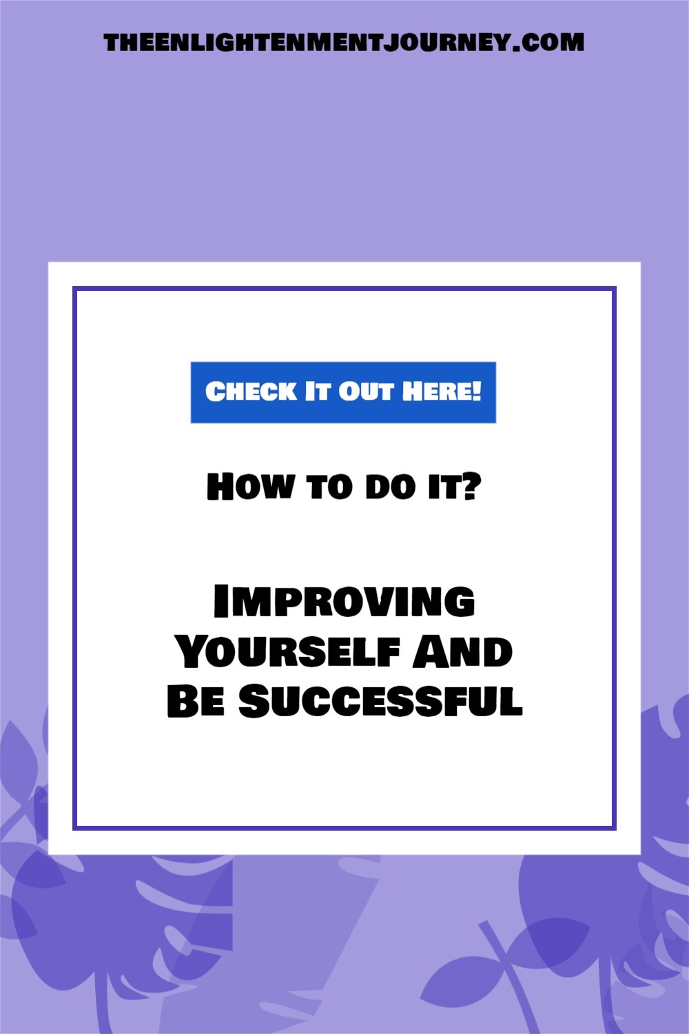 Improving Yourself And Be Successful