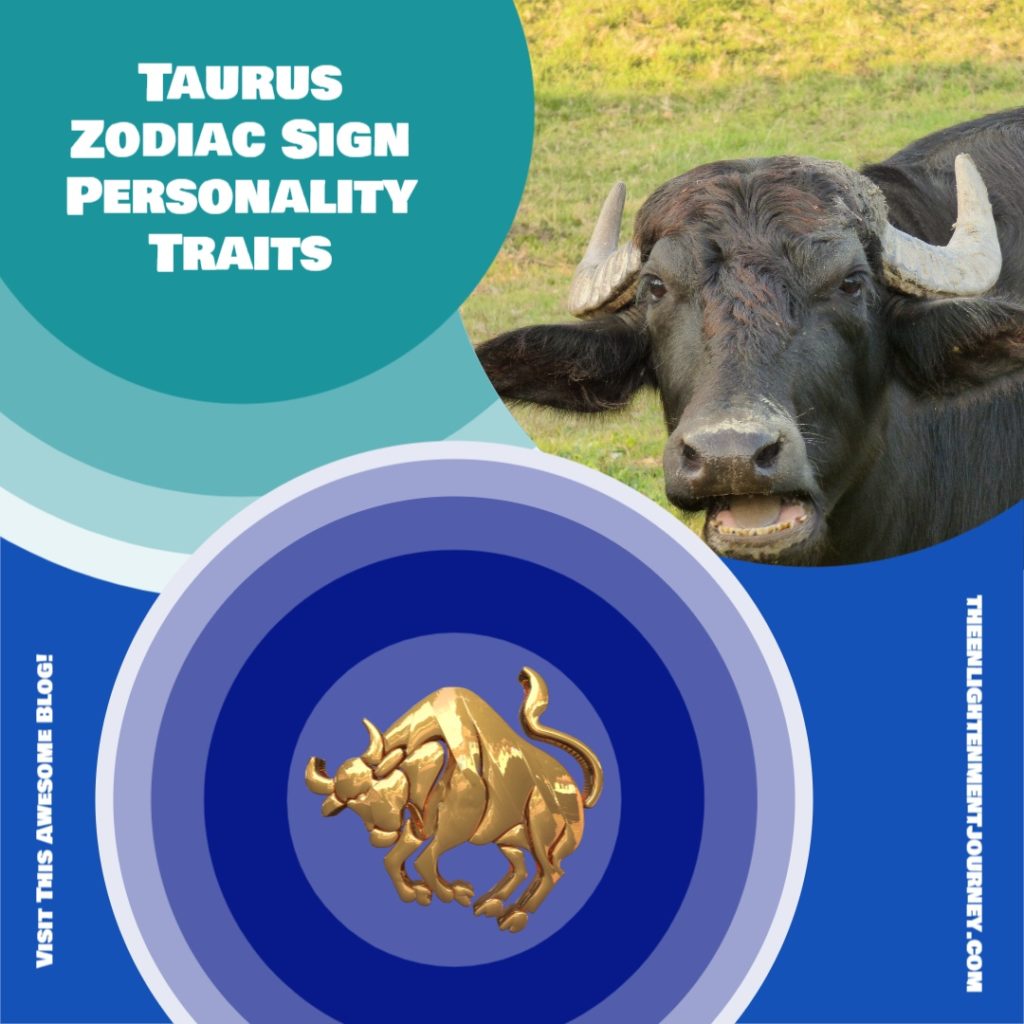 Taurus Zodiac Sign Personality Traits