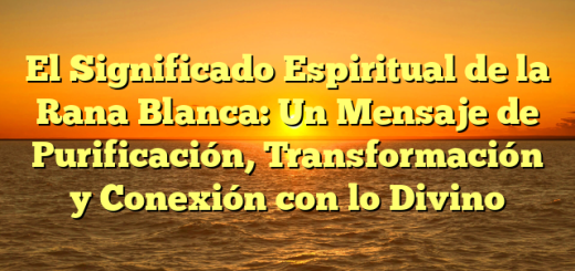 El Significado Espiritual de la Rana Blanca: Un Mensaje de Purificación, Transformación y Conexión con lo Divino