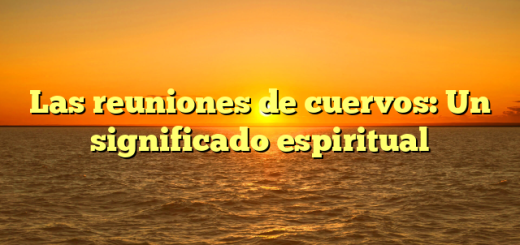 Las reuniones de cuervos: Un significado espiritual